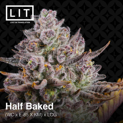 Lit Farms - Half Baked